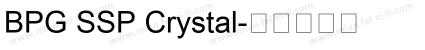 BPG SSP Crystal字体转换